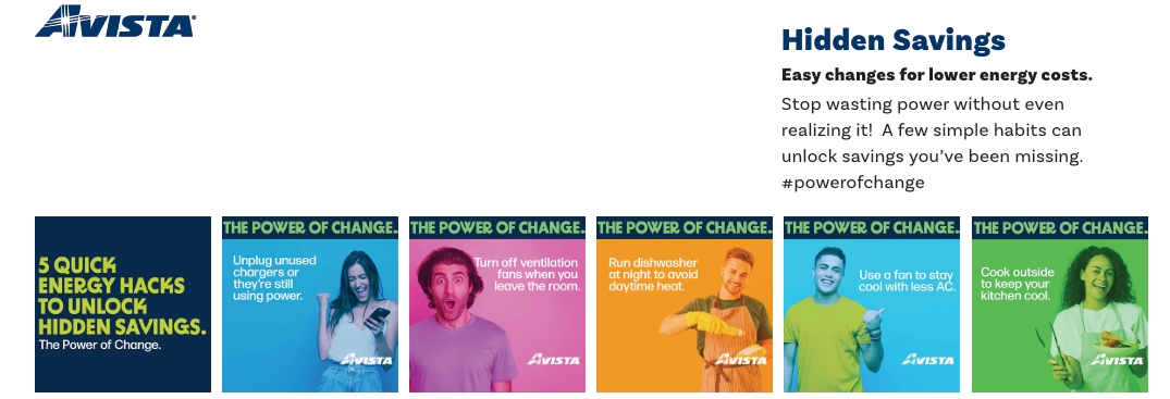 Examples of Avista's colorful campaign material showing a customer and a tip for saving energy.