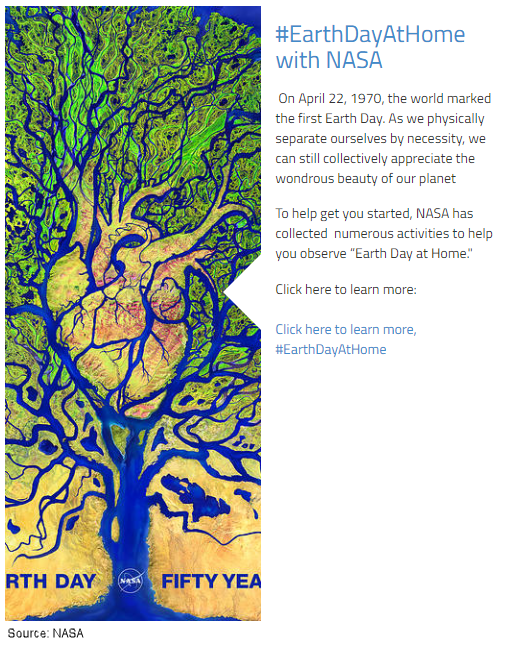#EarthDayAtHome with NASA. On April 22, 1970, the world marked the first Earth Day. As we physically separate ourselves by necessity, we can still collectively appreciate the wondrous beauty of our planet. To help get you started, NASA has collected  numerous activities to help you observe Earth Day at Home. Click here to learn more, #EarthDayAtHome